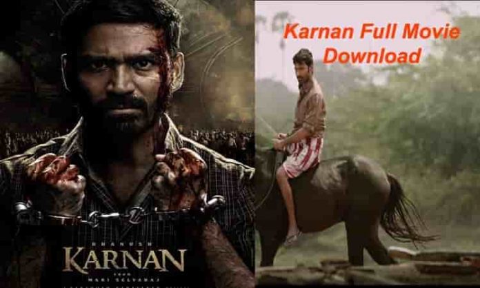 Karnan Full Movie Download