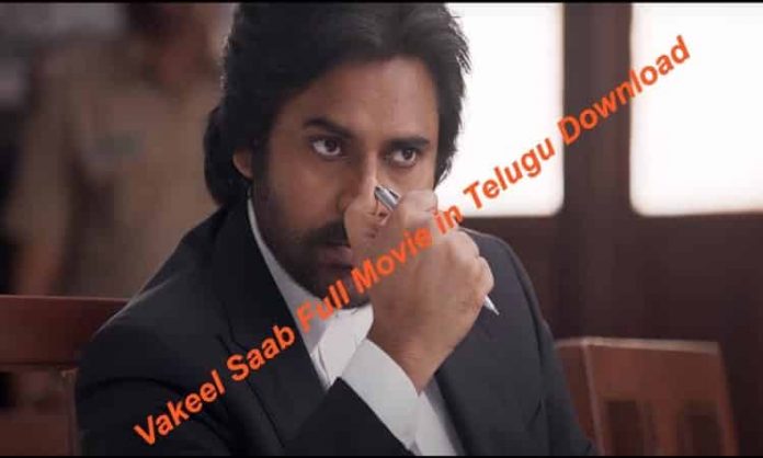 Vakeel Saab Full Movie in Telugu