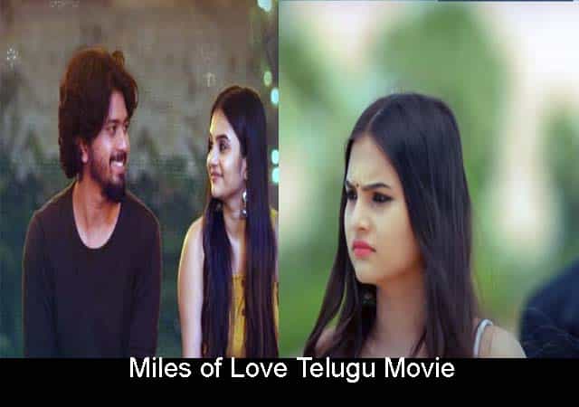 miles of love full movie download