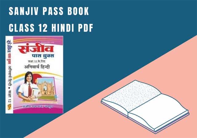 sanjiv pass book class 12 hindi pdf download