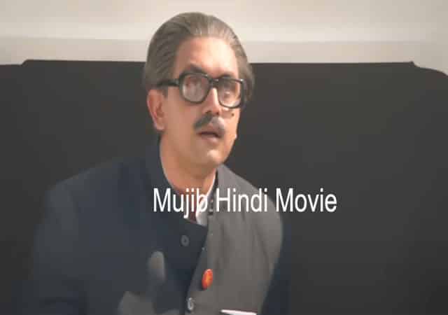 mujib full movie download