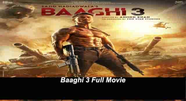baaghi 3 full movie download