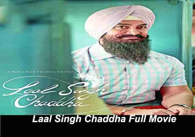 laal singh chaddha full movie download
